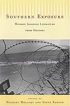 Southern Exposure: Modern Japanese Literature from Okinawa
