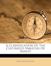 A Classification Of The Cultivated Varieties Of Barley