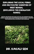 Exploring the Local Ferns and Cultivated Varieties of West Bengal (Excluding the Himalayan Range)