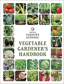 The Old Farmer's Almanac Vegetable Gardener’s Handbook (Gardener's Handbooks, 1)