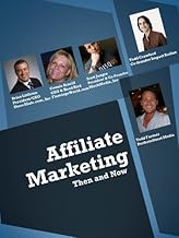 Affiliate Marketing Then and Now