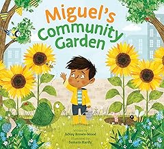 Miguel's Community Garden (Where In the Garden?)