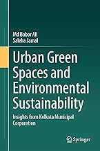 Urban Green Spaces and Environmental Sustainability: Insights from Kolkata Municipal Corporation